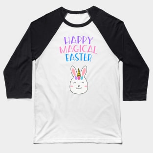 Happy Magical Easter! Easter Bunny Unicorn Baseball T-Shirt